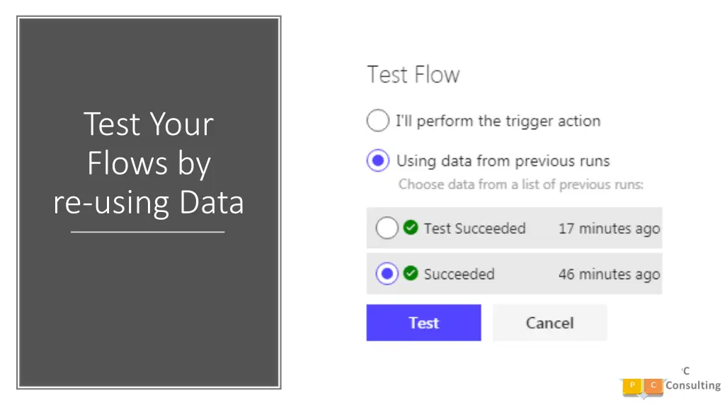 test your flows by re using data