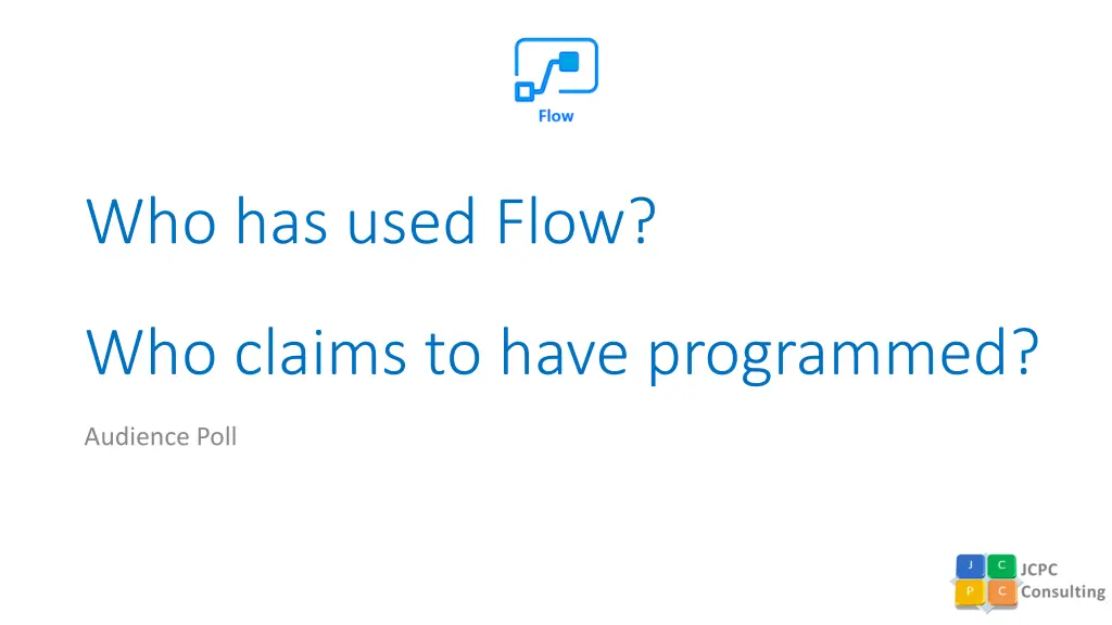 who has used flow