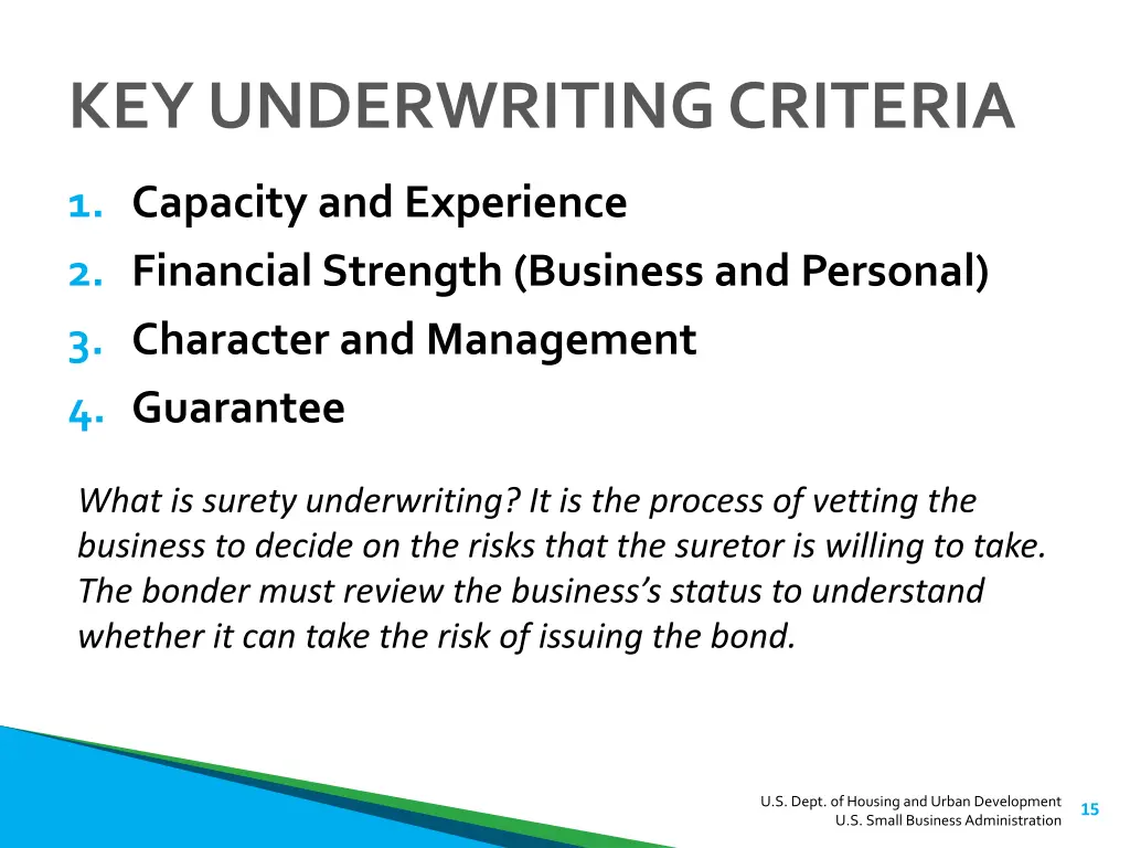 key underwriting criteria