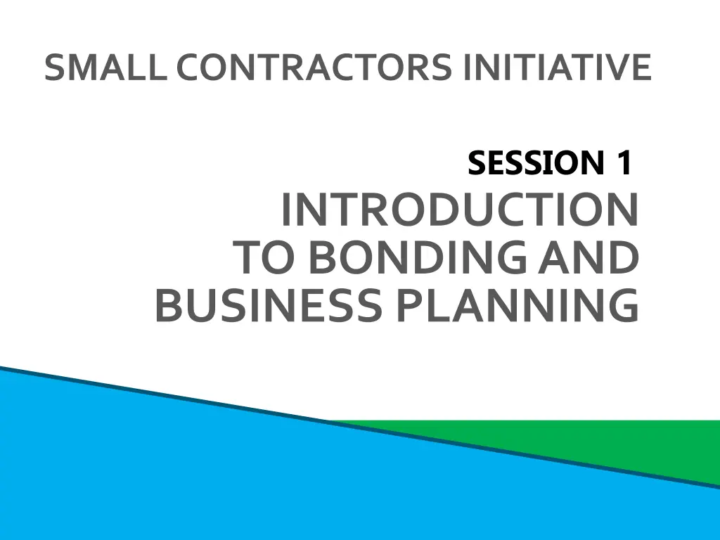 small contractors initiative