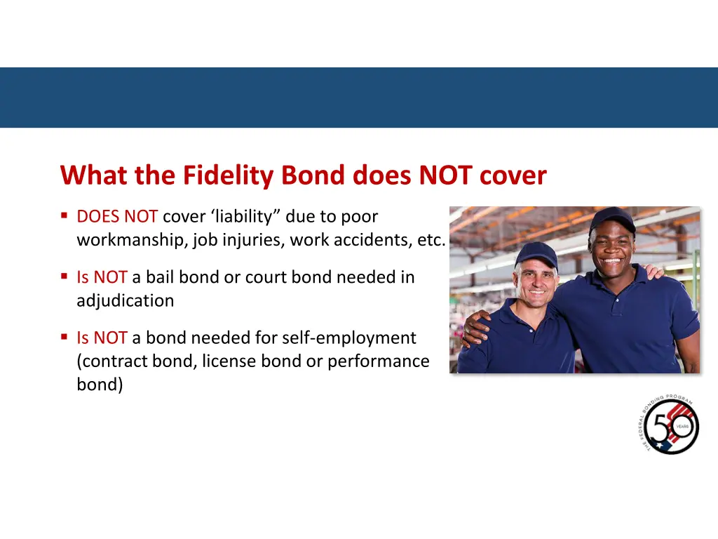 what the fidelity bond does not cover