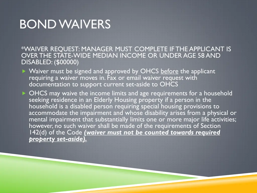 bond waivers