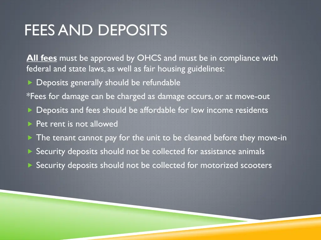 fees and deposits