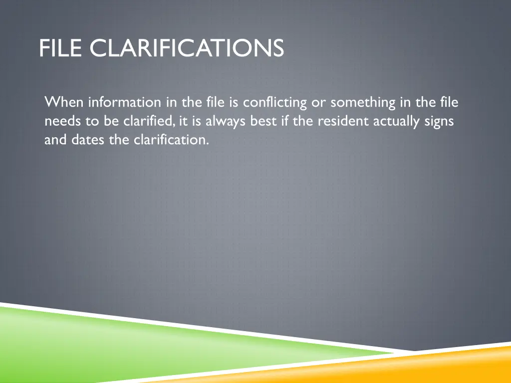 file clarifications