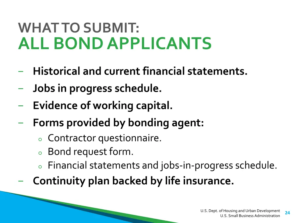 what to submit all bond applicants