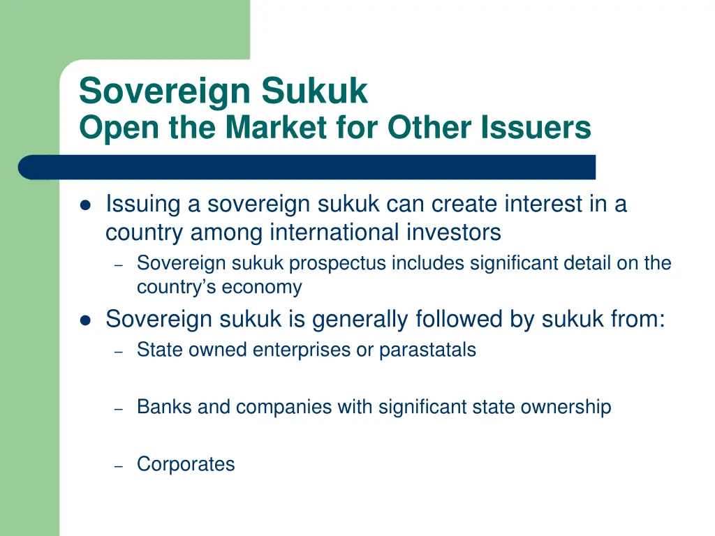 sovereign sukuk open the market for other issuers