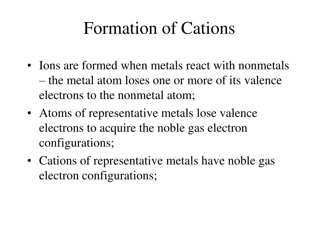 formation of cations