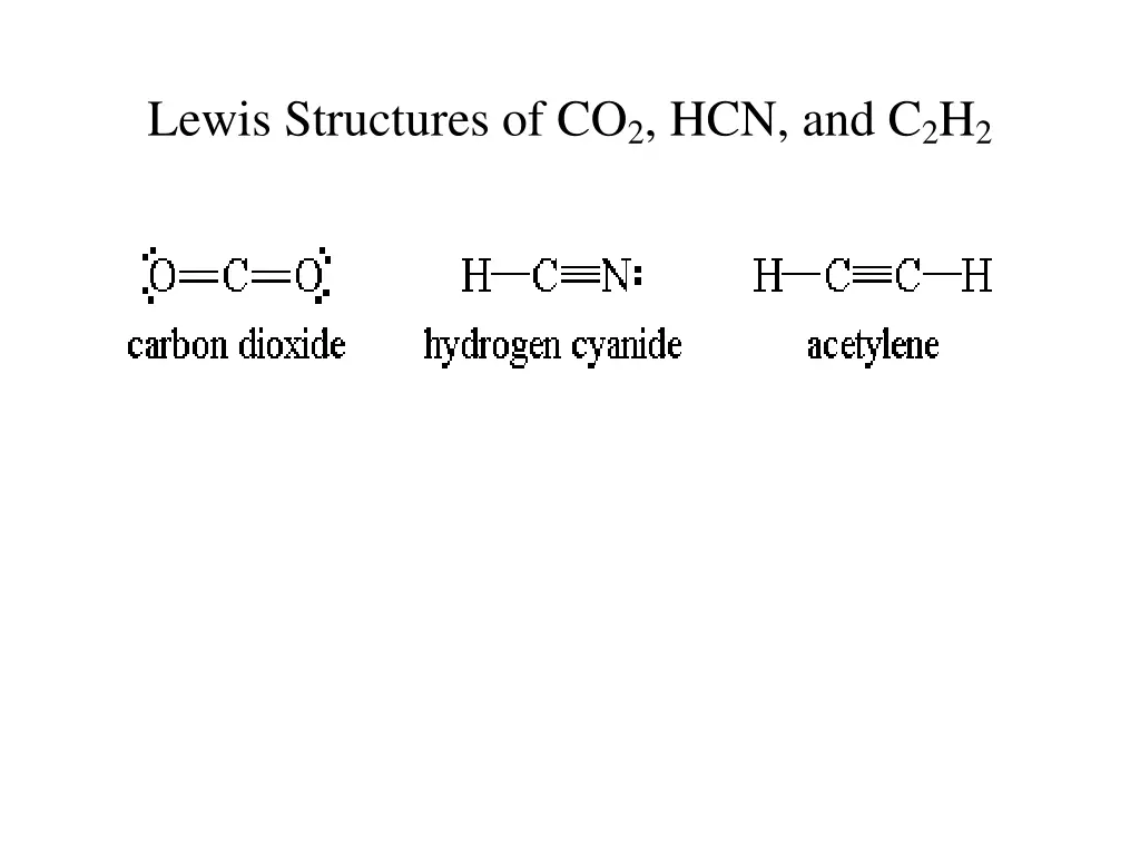 lewis structures of co 2 hcn and c 2 h 2