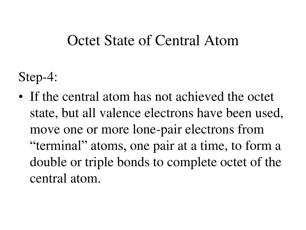 octet state of central atom