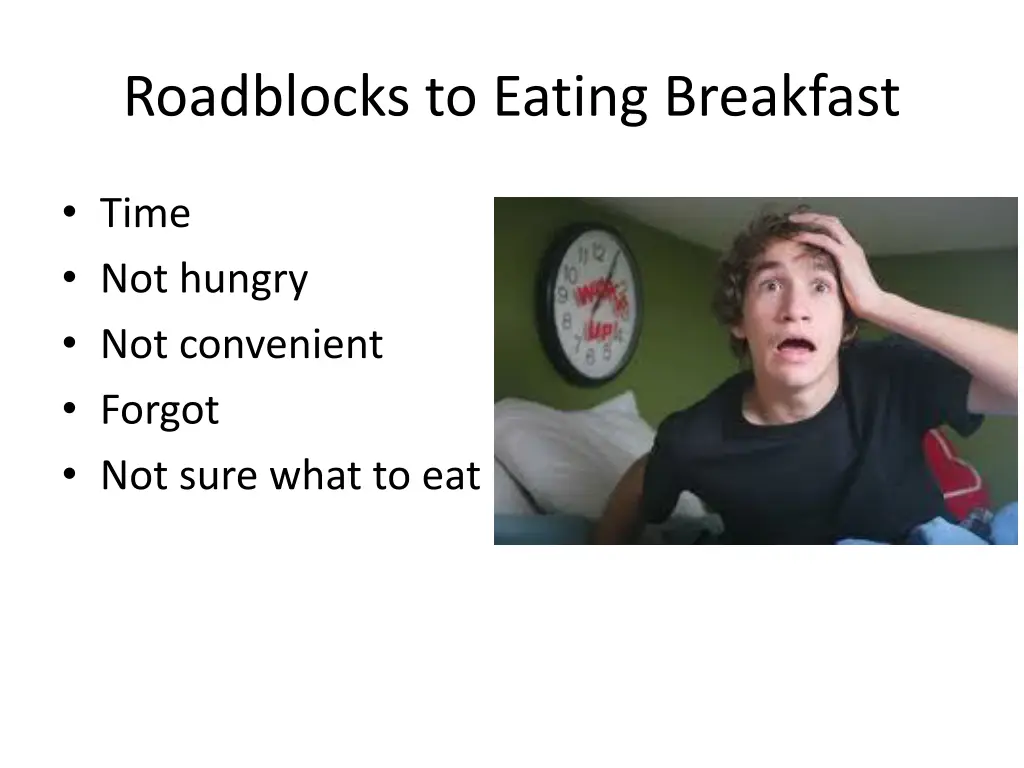 roadblocks to eating breakfast