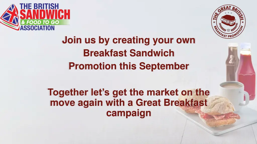 join us by creating your own breakfast sandwich