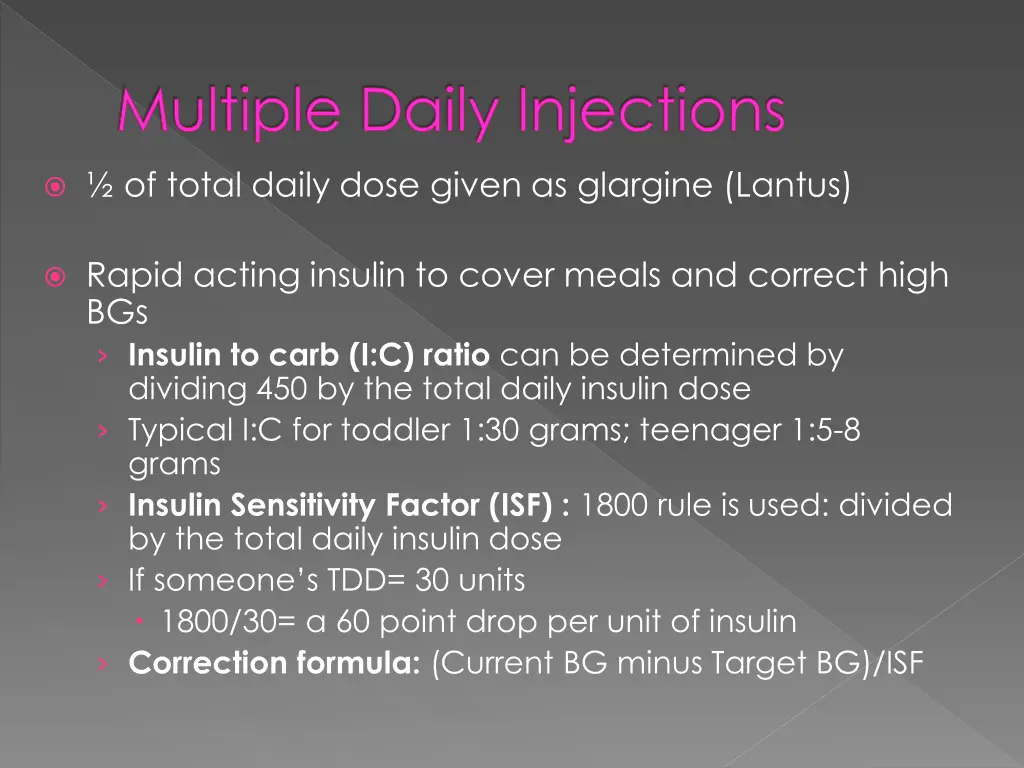 multiple daily injections