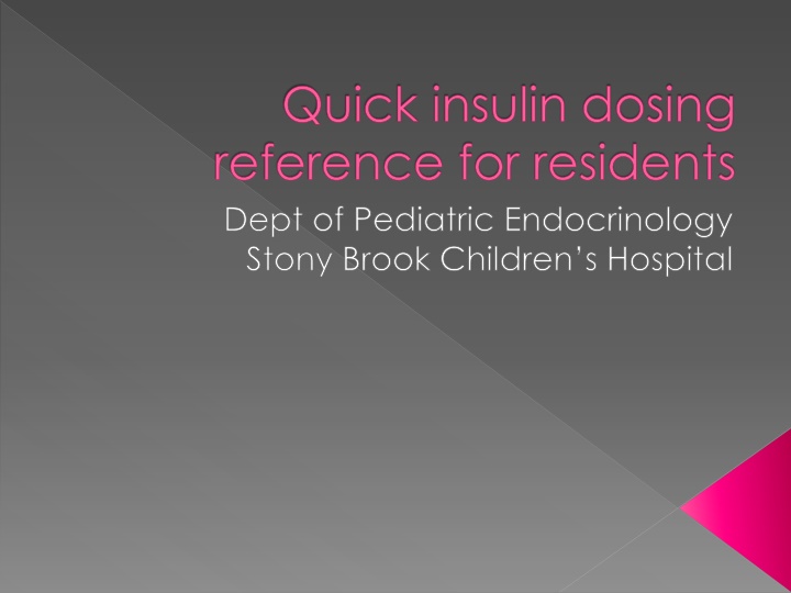 quick insulin dosing reference for residents dept