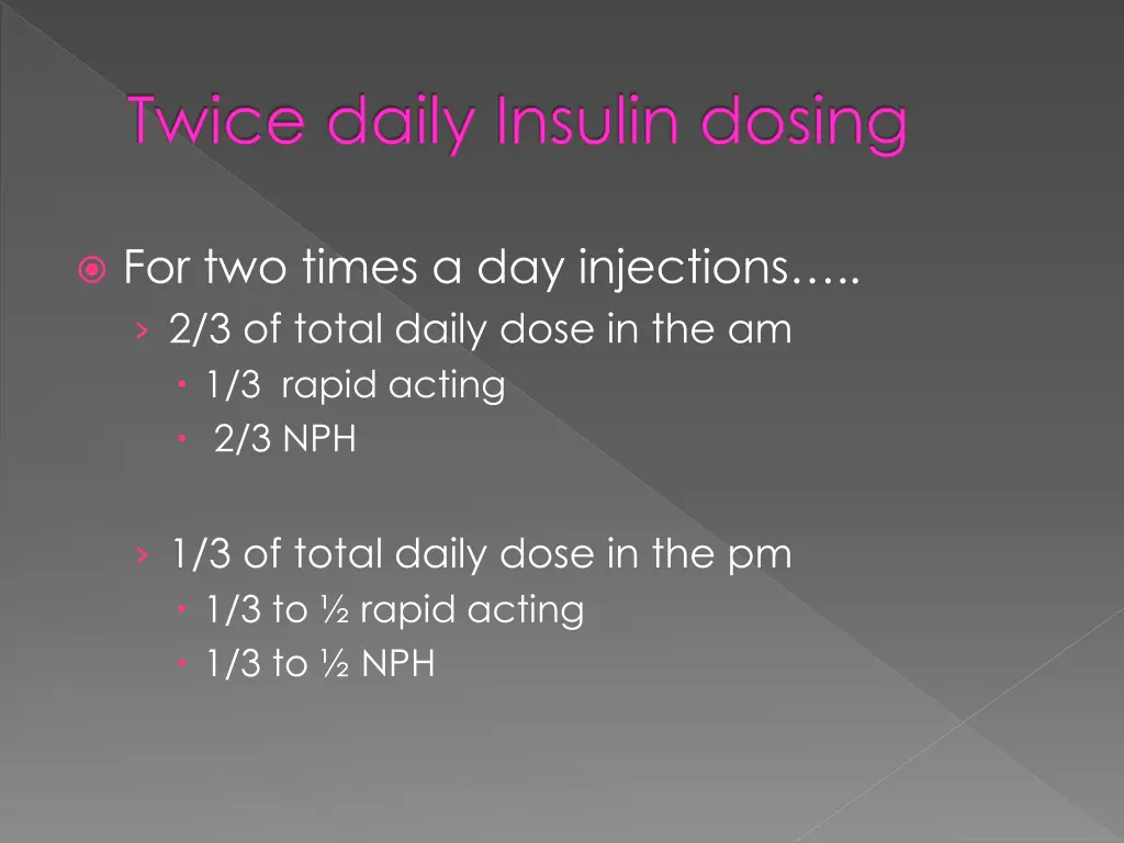 twice daily insulin dosing