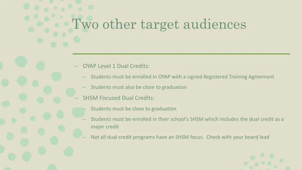 two other target audiences