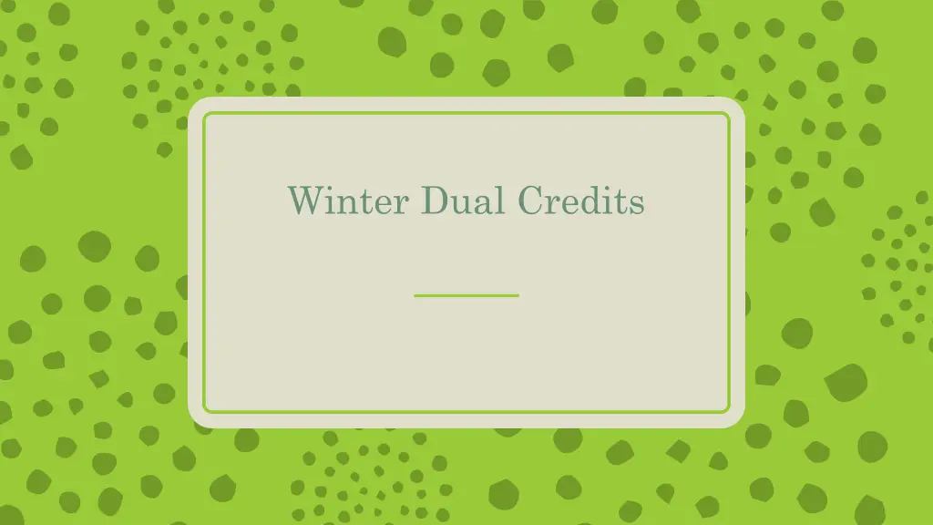 winter dual credits