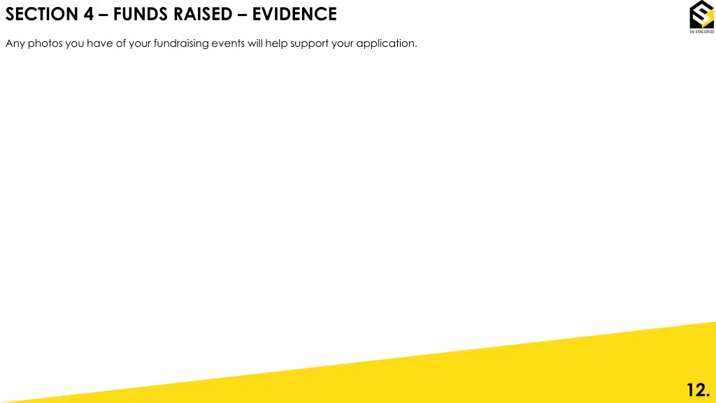 section 4 funds raised evidence