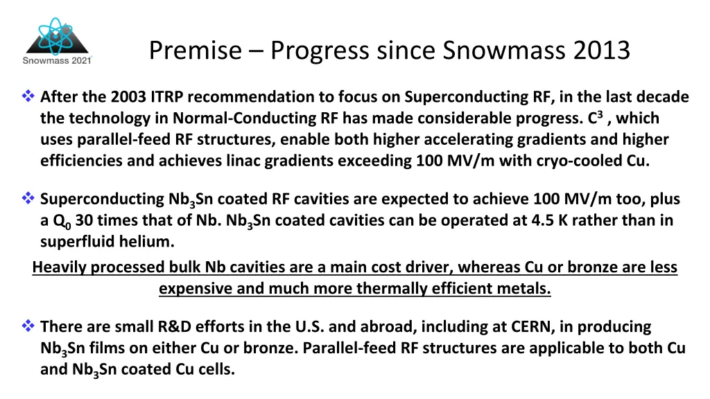 premise progress since snowmass 2013