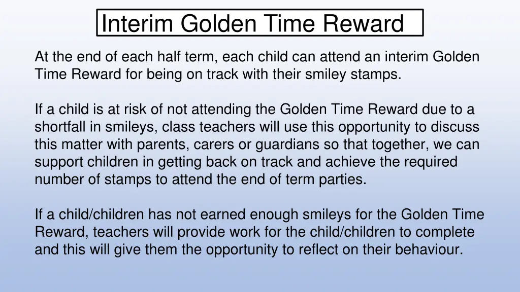 interim golden time reward