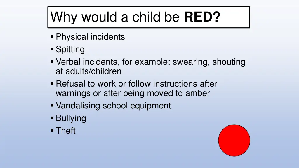 why would a child be red