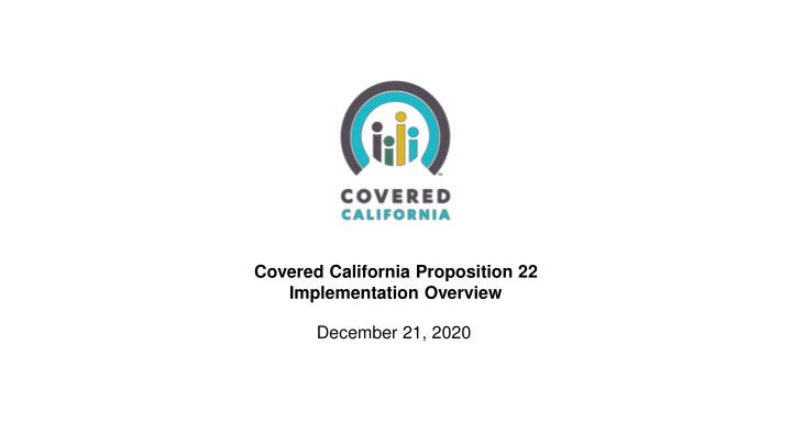 covered california proposition 22 implementation