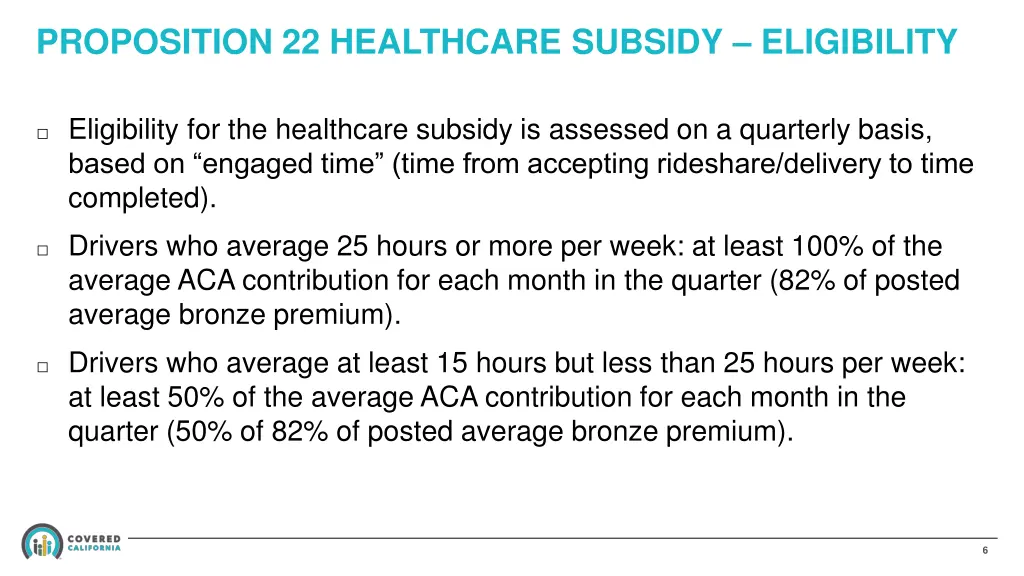 proposition 22 healthcare subsidy eligibility