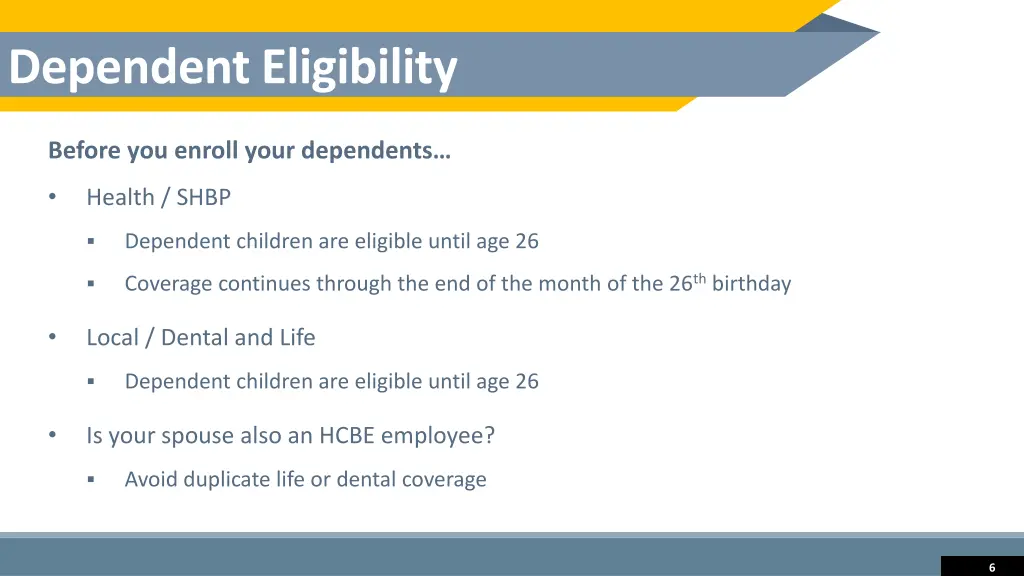 dependent eligibility