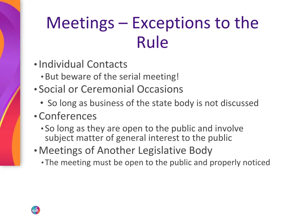 meetings exceptions to the rule