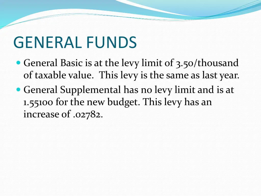 general funds