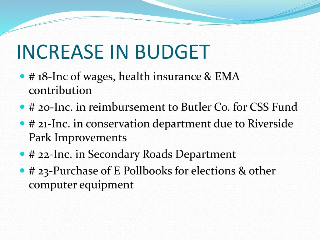 increase in budget