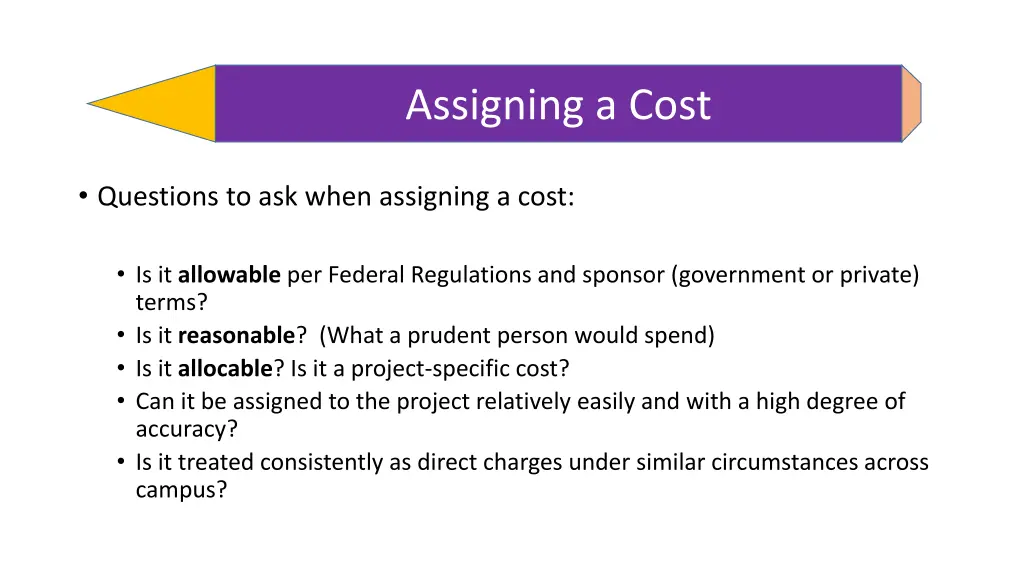 assigning a cost