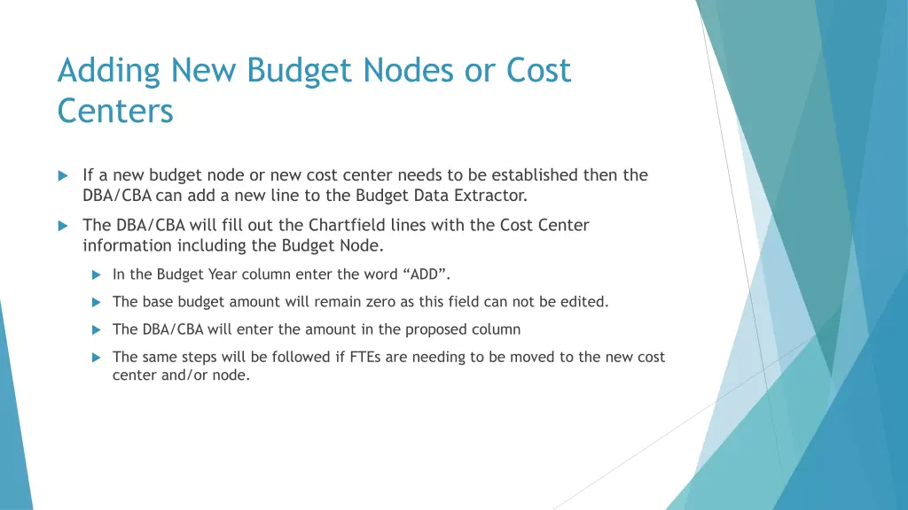 adding new budget nodes or cost centers