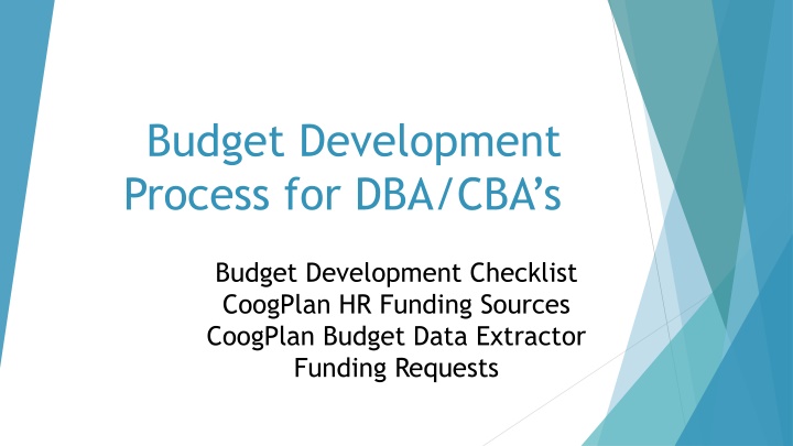 budget development process for dba cba s