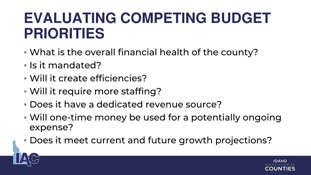 evaluating competing budget priorities