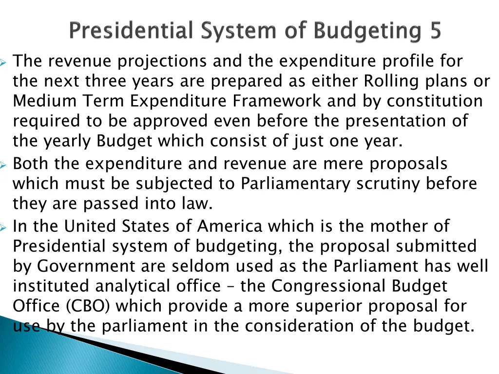 the revenue projections and the expenditure