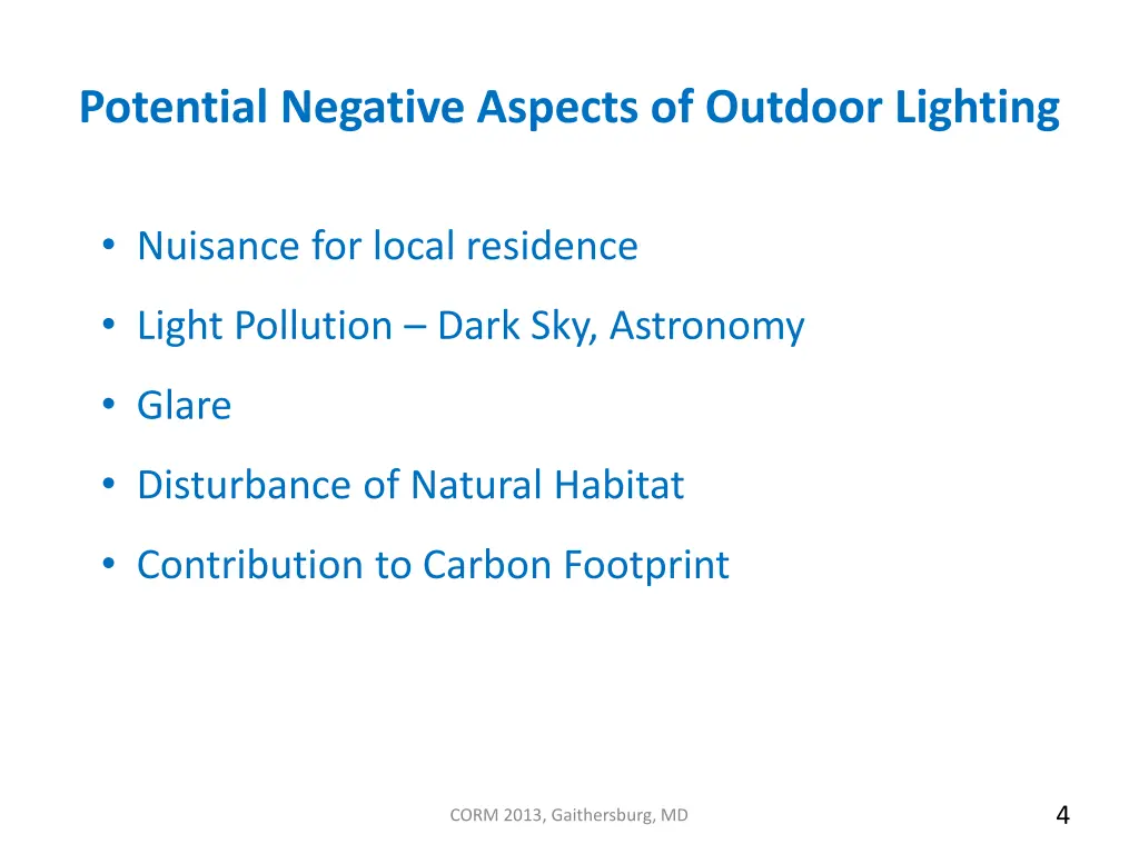 potential negative aspects of outdoor lighting