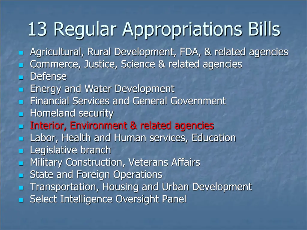 13 regular appropriations bills