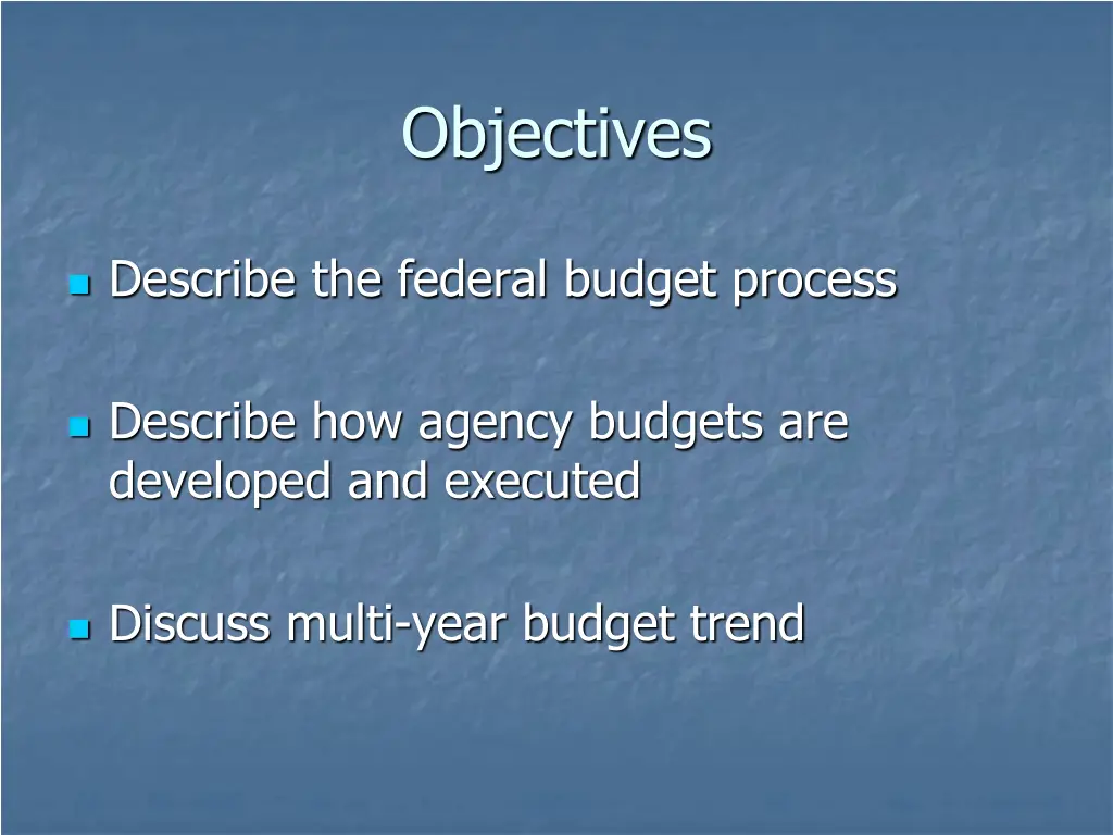 objectives