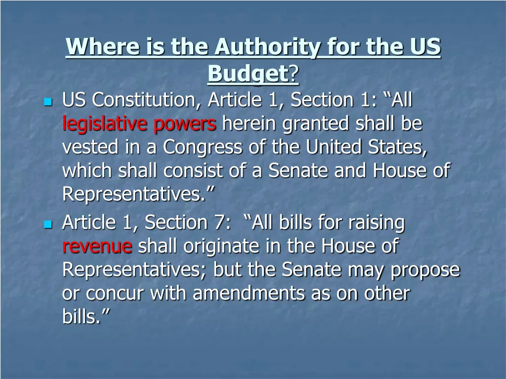 where is the authority for the us budget