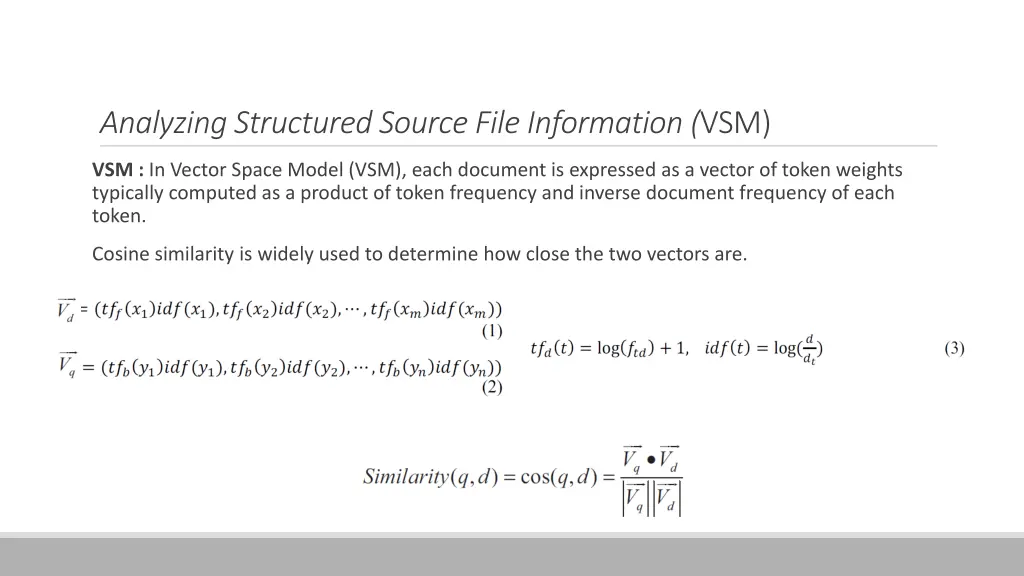 analyzing structured source file information vsm