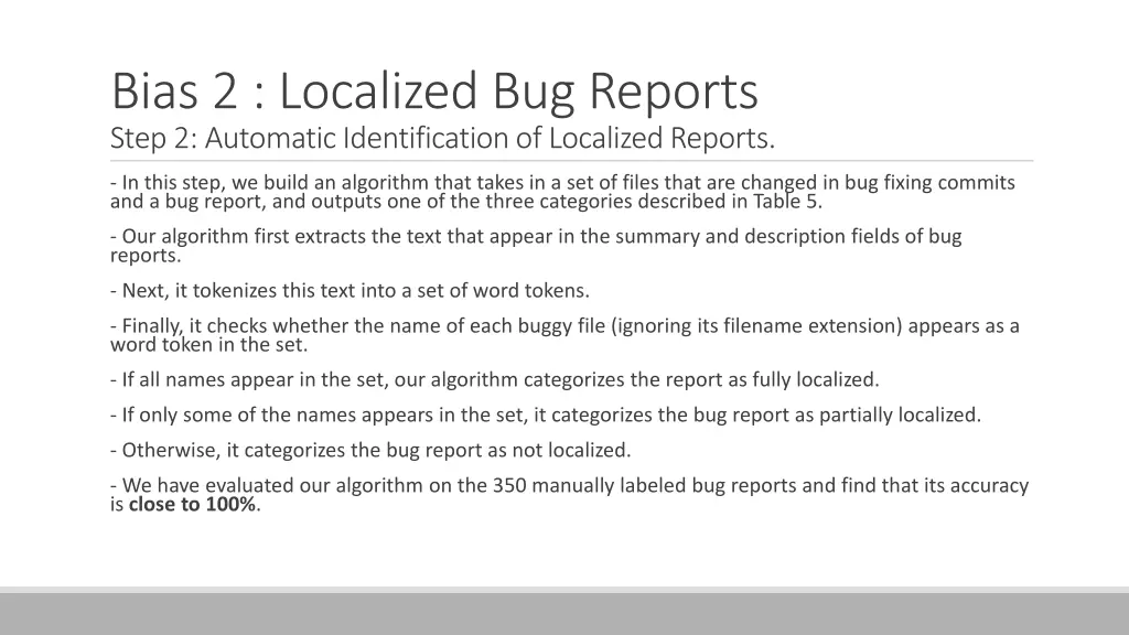 bias 2 localized bug reports step 2 automatic