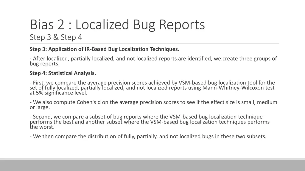 bias 2 localized bug reports step 3 step 4