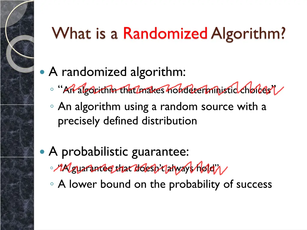 what is a randomized algorithm