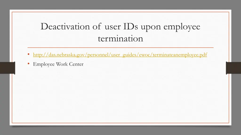 deactivation of user ids upon employee termination