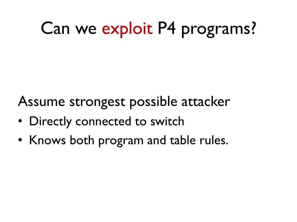 can we exploit p4 programs