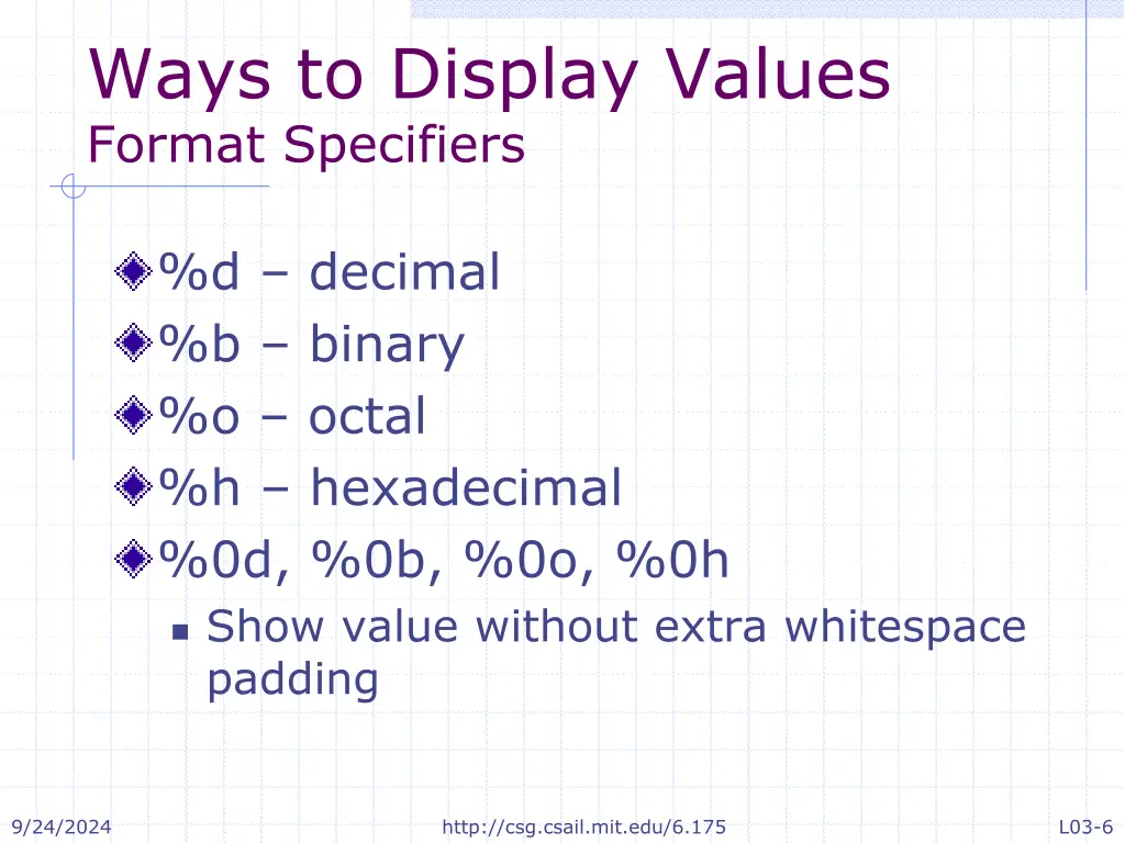 ways to display values format specifiers