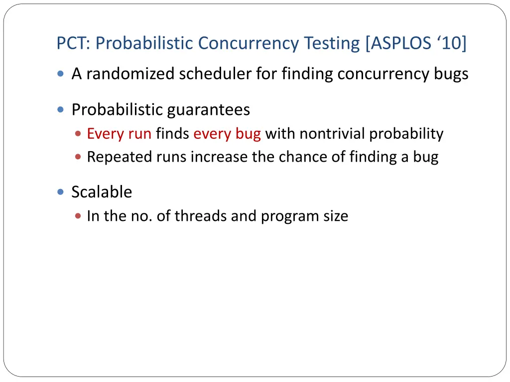 pct probabilistic concurrency testing asplos 10