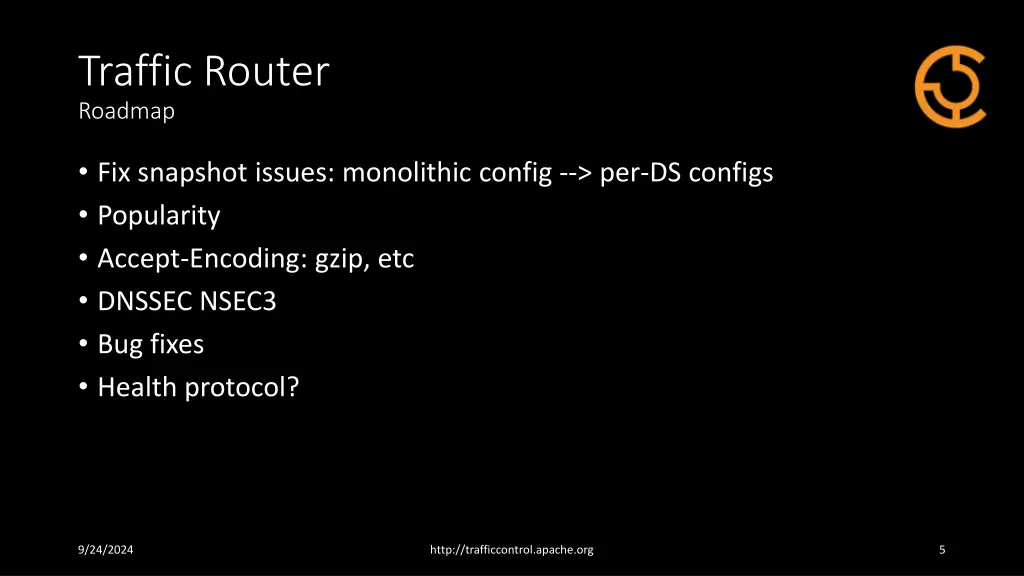 traffic router roadmap