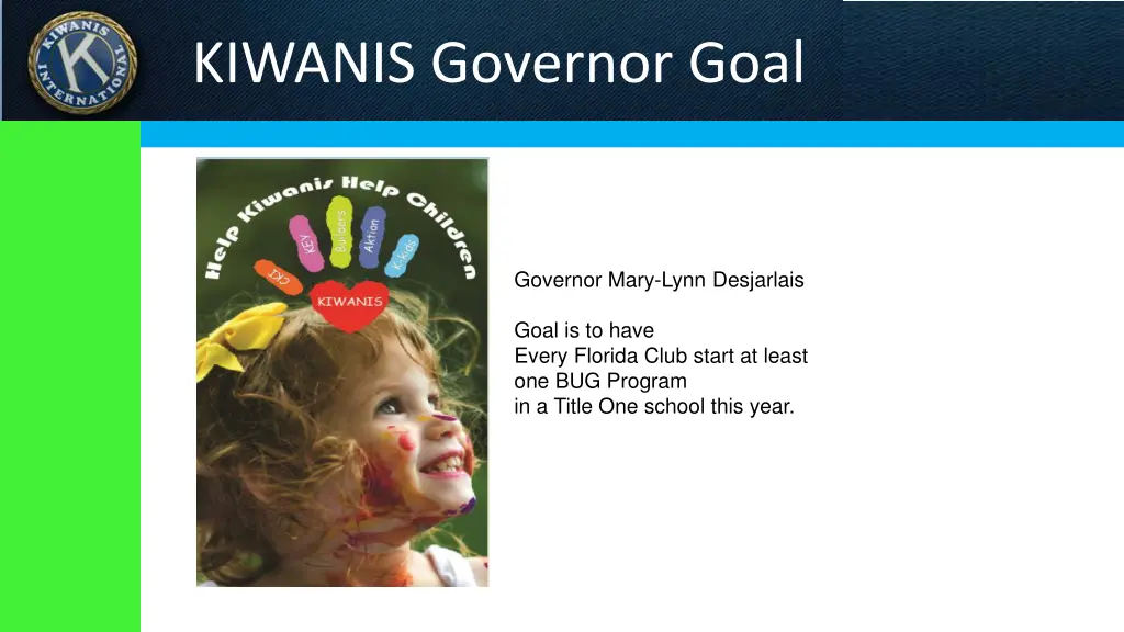 kiwanis governor goal