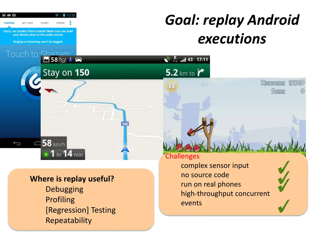 goal replay android executions